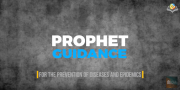 Prophet Muhammad’s (PBUH) Guidance for the Prevention of Diseases and Epidemics